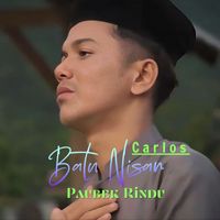 Carlos - Batu Nisan Paubek Rindu