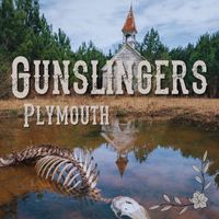 Gunslingers - Plymouth