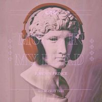 JORDVN PRINCE - MUSIC IN MY HEAD (Explicit)