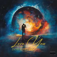 Don Carlo - Love You (Explicit)