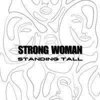 Lorenz - Strong Woman Standing Tall