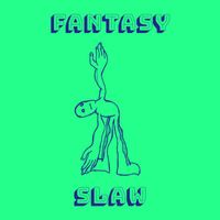 SLAW - Fantasy
