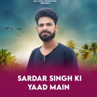 Ramesh Babu - Sardar Singh Ki Yaad Main