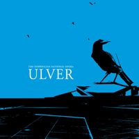 Ulver - The Norwegian National Opera (Live At The Norwegian National Opera, Oslo, July 31, 2010 [Explicit])