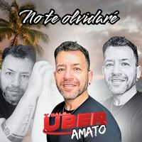 Uber Amato - No te olvidaré