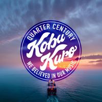 KOBUKURO - RAISE THE ANCHOR