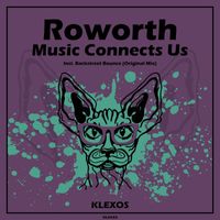 Roworth - Music Connects Us