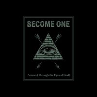 Become One - Arrows (Through the Eyes of God) [Remastered 2024]
