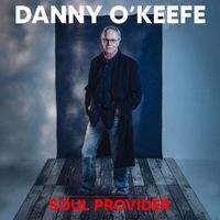 Danny O'Keefe - Soul Provider
