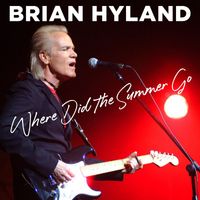 Brian Hyland - Where Did The Summer Go