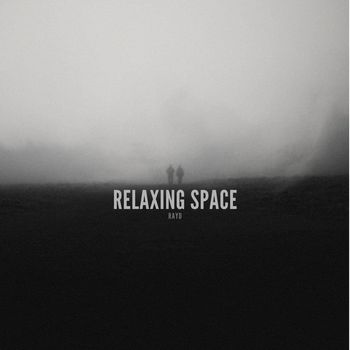 RayD - Relaxing Space