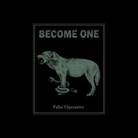 Become One - False Operative (Remastered 2024)