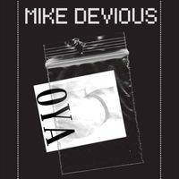 Mike Devious - Oya