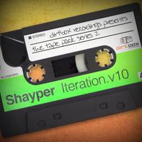 Shayper - Iteration V10 (You Got Soul)