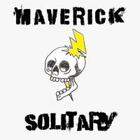 Maverick - Solitary