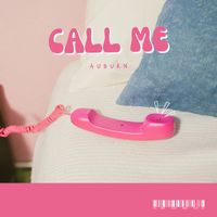Auburn - Call Me