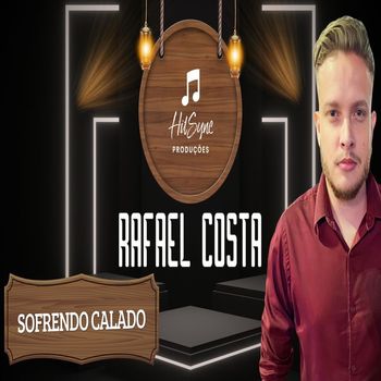 RAFAEL COSTA - Sofrendo Calado (FORRÓ)
