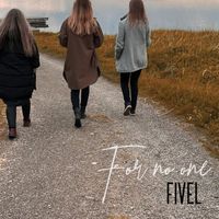 Fivel - For No One