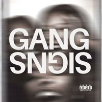 AD - Gang Signs (Explicit)