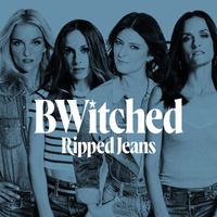 B*Witched - Ripped Jeans EP