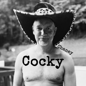 Chaney - Cocky (Explicit)