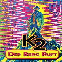 K2 - Der Berg ruft