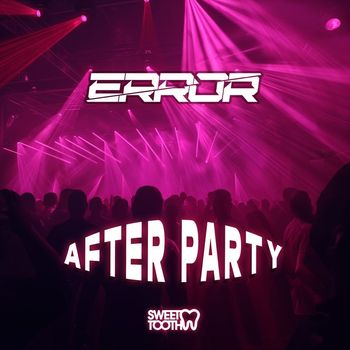 Error - After Party EP