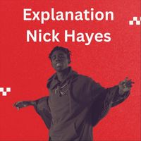 Nick Hayes - Explanation