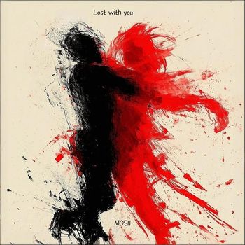 MOSH - Lost with You