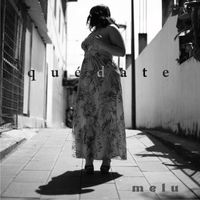 Melu - Quédate