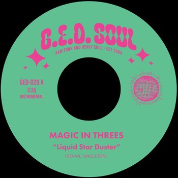 Magic in Threes - Liquid Star Duster