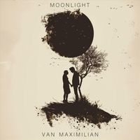 Van Maximilian - Moonlight