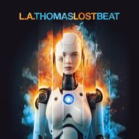 L.A.Thomas - Lost Beat