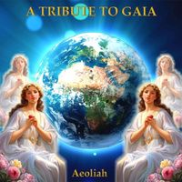 Aeoliah - A Tribute to Gaia