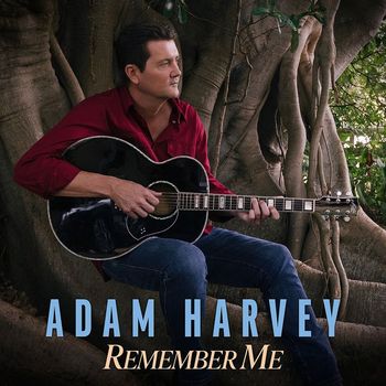 Adam Harvey - Remember Me