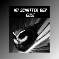 Gideon - Im Schatten Der Eule (Explicit)