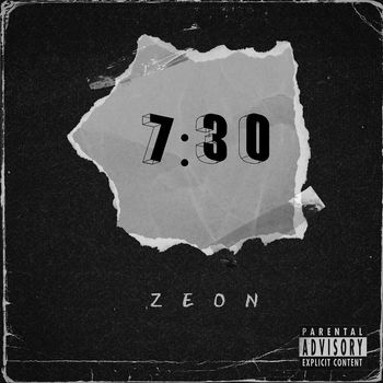 Zeon - 7:30 (Explicit)