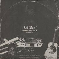 Lil Rob - Summer Nights (Acoustic)