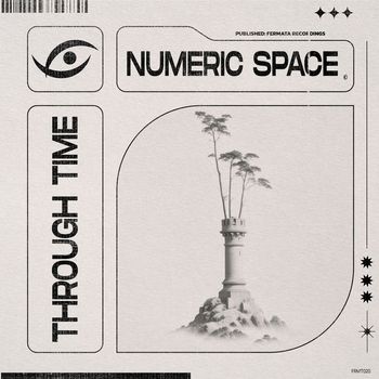 Numeric Space - Through Time (Original Mix)