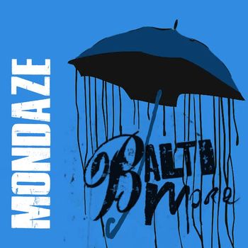 Baltimore - Mondaze