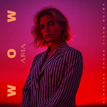 Aria - Wow