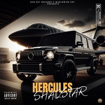 ShaqStar - Hercules (Explicit)