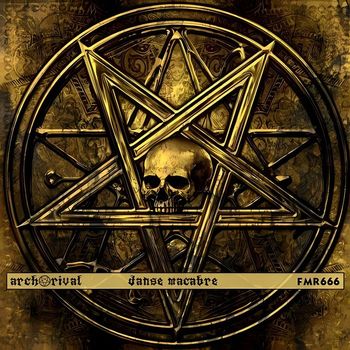 Arch Rival - Danse Macabre