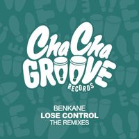BenKane - Lose Control (The Remixes)
