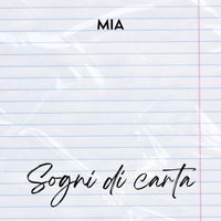 Mia - Sogni di carta
