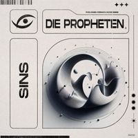 Die Propheten - Sins (Original Mix)