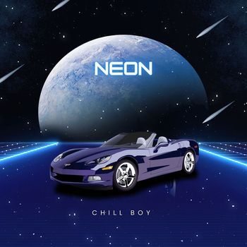 Chill Boy - Neon