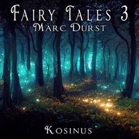 Marc Durst - Fairy Tales 3