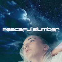 Music for Sleep - Peaceful Slumber