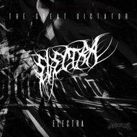 Electra - The Great Dictator